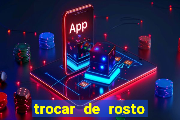 trocar de rosto online trocar rosto de video online